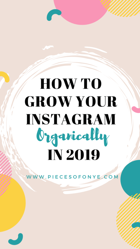 How-To-grow-your-instagram-organically-in-2019